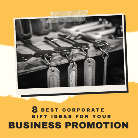 7 Corporate Gift Ideas for Your Business Promotion
